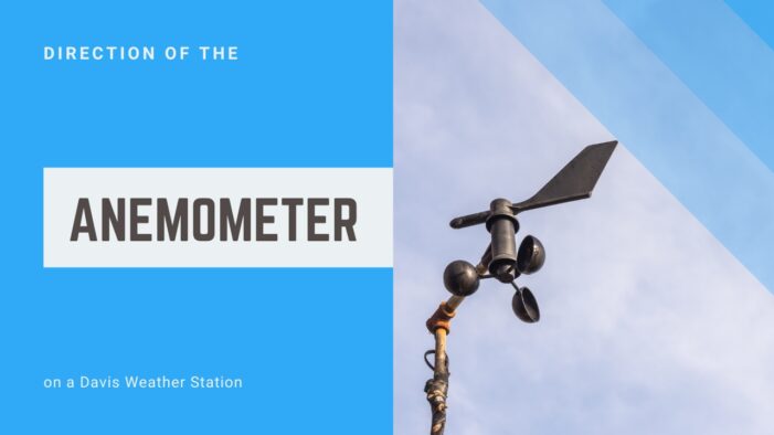 What Is the Direction of the Anemometer on a Davis Weather Station